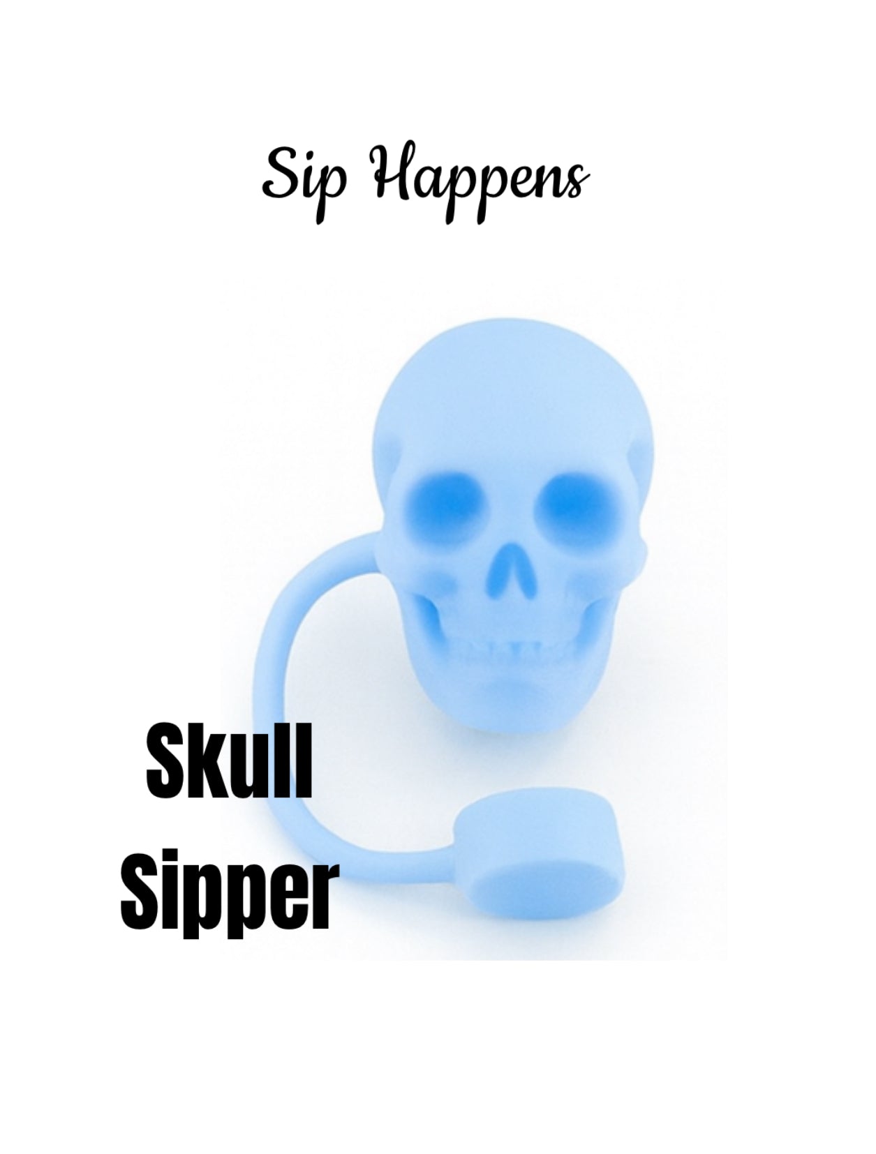 Skull Sippers