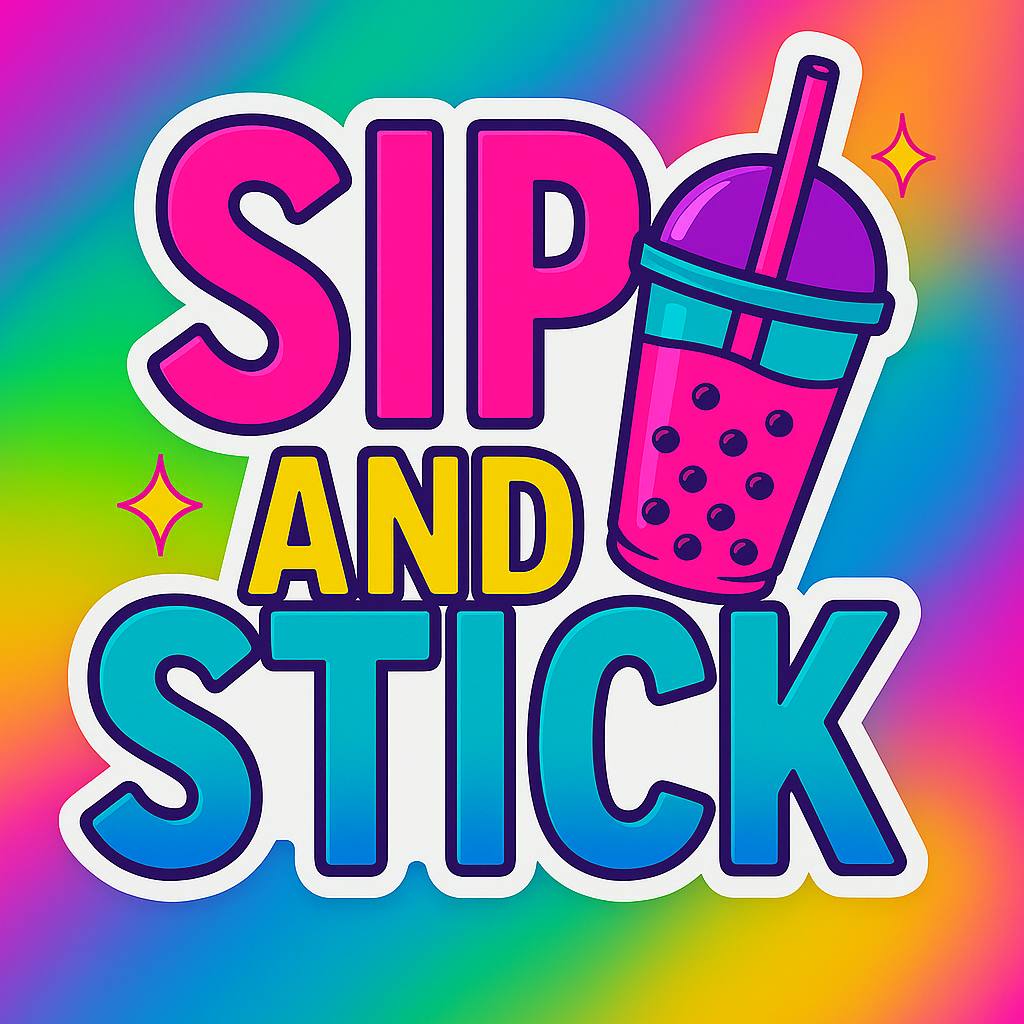 Sip & Stick
