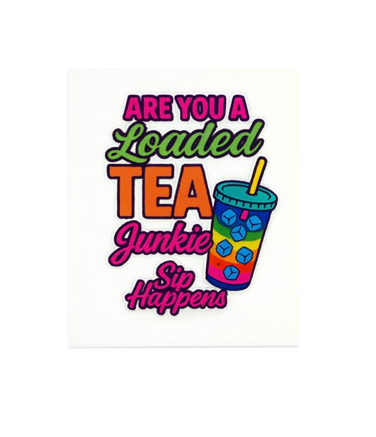 Tea Junkie