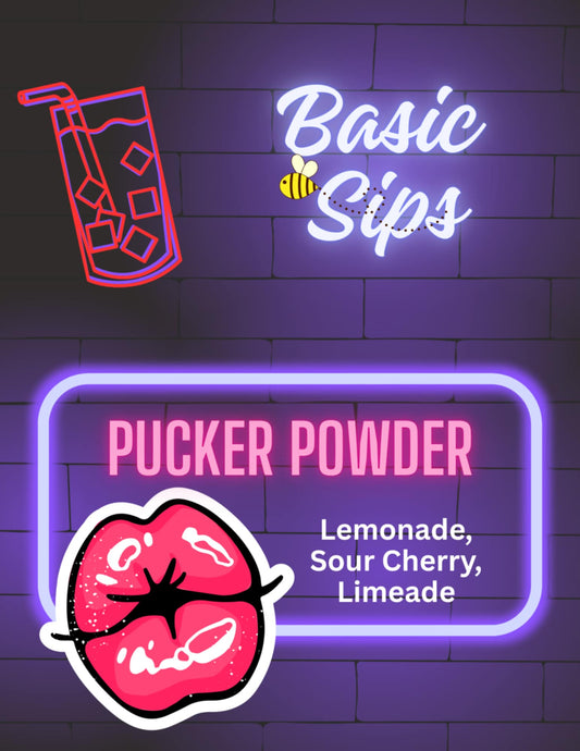 Pucker Powder