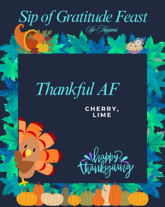 Thankful AF