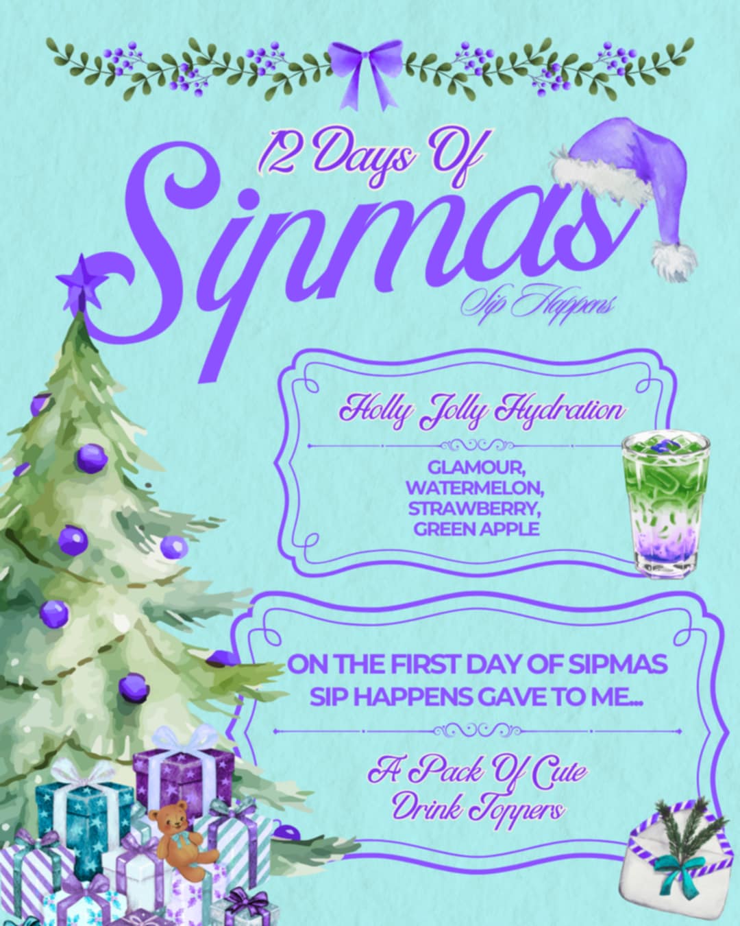 Holly Jolly Hydration (Day 1)